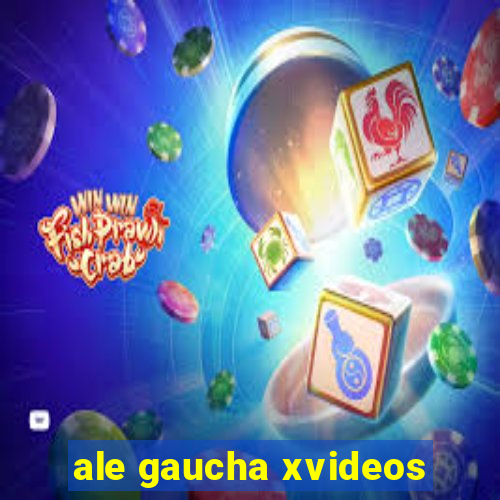 ale gaucha xvideos